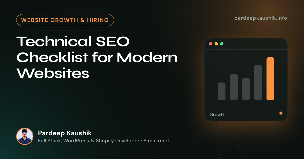 Technical SEO Checklist for Modern Websites — Website Growth & Hiring article by Pardeep Kaushik
